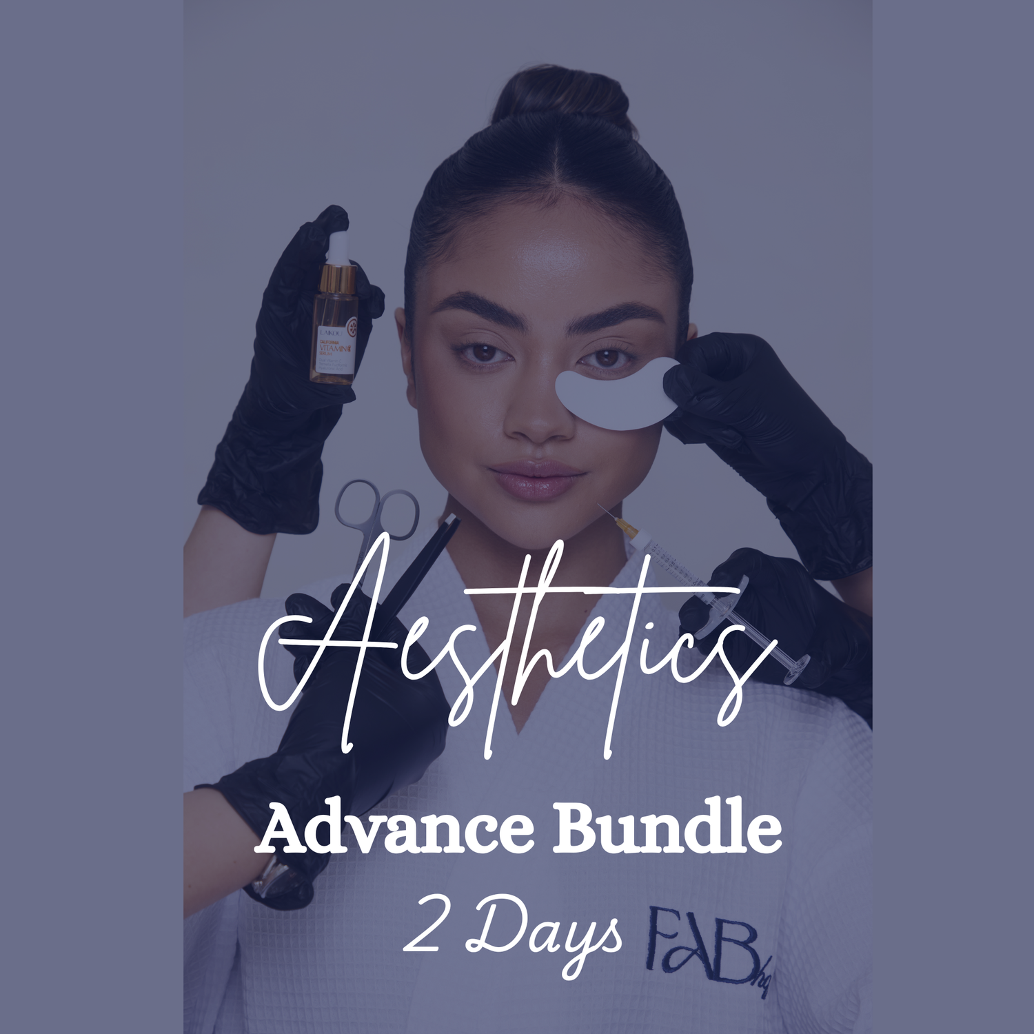 Advanced Aesthetics Bundle