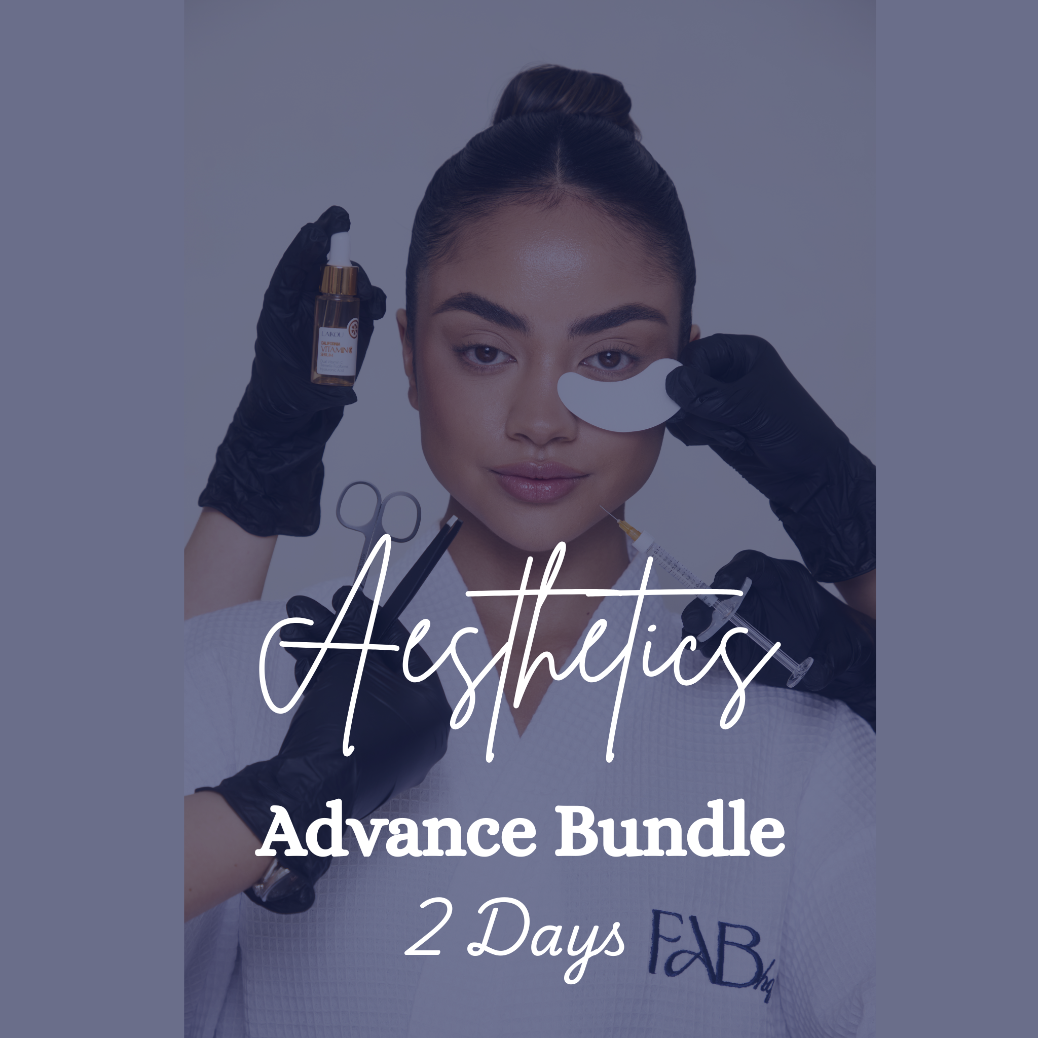 Advanced Aesthetics Bundle